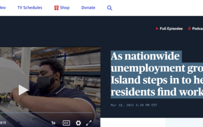 PBS News Hour: As Nationwide Unemployment Grows, Rhode Island Steps In to Help Residents Find Work
