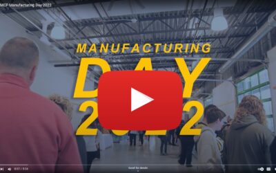 #MFGDay2022 – Manufacturing Day Student Experience